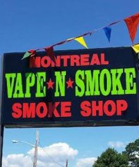 Montreal Vape N Smoke