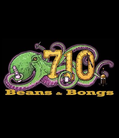 710 Beans and Bongs